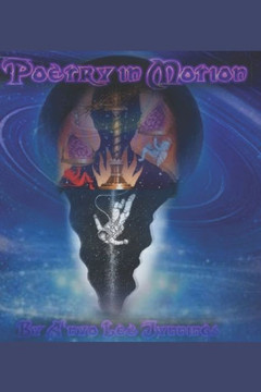Poetry In Motion : Learning To Love You And Myself Unconditionally