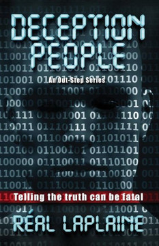 Deception People: Telling The Truth Can Be Fatal (Out-Step)