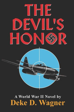 The Devil's Honor : A World War Ii Novel The Devil's Honor : A World War Ii Novel
