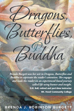 Dragons, Butterflies And Buddha