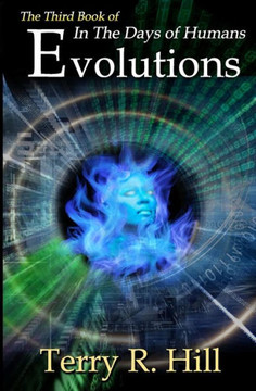 Evolutions (In The Days Of Humans)