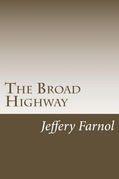 The Broad Highway - 9781985374119