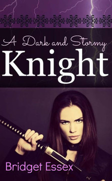 A Dark and Stormy Knight
