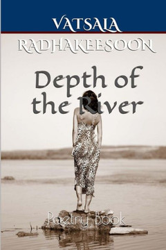 Depth Of The River: Poetry Book