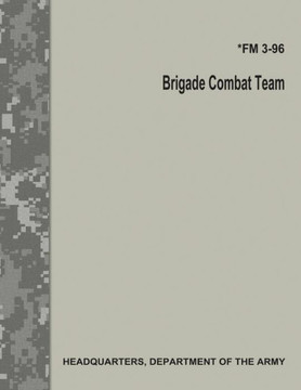 Brigade Combat Team (FM 3-96)