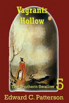 Vagrants Hollow - The Southern Swallow