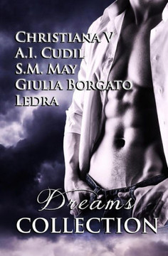 Dreams Collection (Italian Edition) Dreams Collection (Italian Edition)