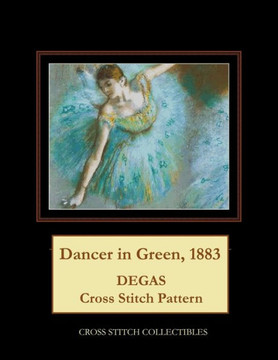Dancer in Green, 1883: Degas Cross Stitch Pattern