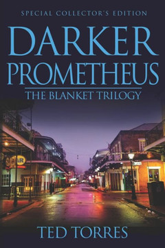 Darker Prometheus: Special Collector's Edition Darker Prometheus: Special Collector's Edition