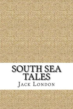 South Sea Tales - 9781729521007