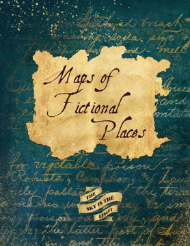 Maps Of Fictional Places