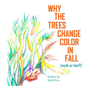 Why The Trees Change Color In Fall : Myth Or Fact?