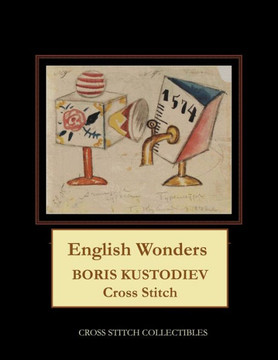 English Wonders: Boris Kustodiev Cross Stitch Pattern