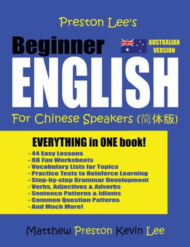 Preston Lee's Beginner English For Chinese Speakers (Australian)