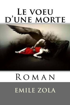 Le voeu d'une morte: Roman (French Edition)