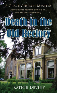 Death In The Old Rectory (Grace Church Mystery) Death In The Old Rectory (Grace Church Mystery)