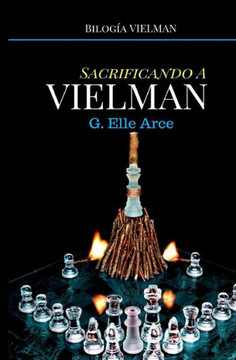 Sacrificando A Vielman