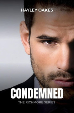 Condemned: The Richmore Series