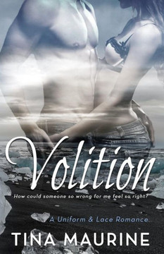 Volition : Noah & Tessa's Story Book One