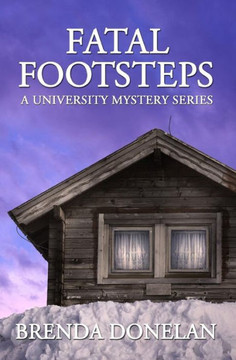 Fatal Footsteps (University Mystery Series)