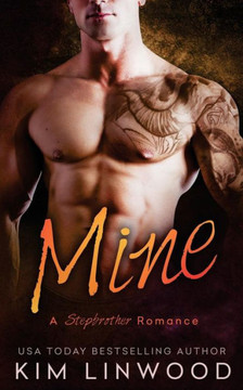 Mine: A Stepbrother Romance