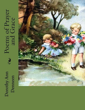Poems Of Prayer And Grace Poems Of Prayer And Grace