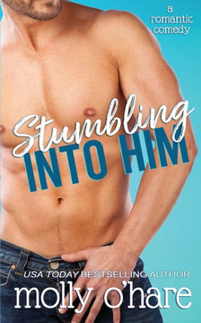 Stumbling Into Him