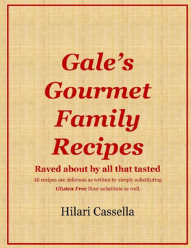 Gale's Gourmet Family Recipes