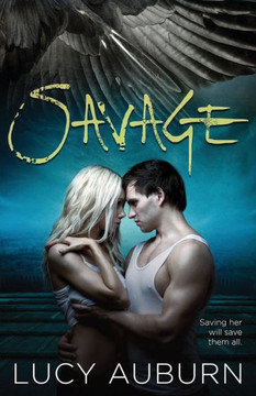 Savage (Wild Heart Chronicles) Savage (Wild Heart Chronicles)