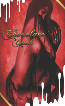 Chocolate Candi: A Sweet Taboo