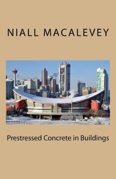 Prestressed Concrete In Buildings