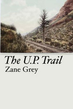 The U.P. Trail - 9781534622258