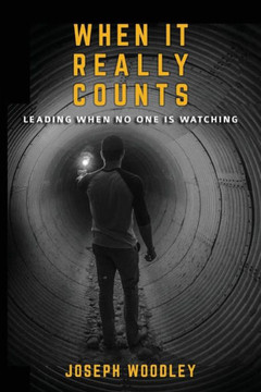 When It Really Counts : Leading When No One Is Watching
