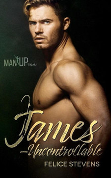 James ? Uncontrollable (Man Up)