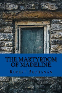 The Martyrdom Of Madeline - 9781975624415 The Martyrdom Of Madeline - 9781975624415