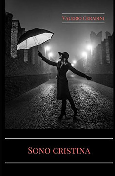 Sono Cristina (Italian Edition)