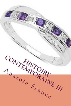 Histoire Contemporaine Iii (French Edition)