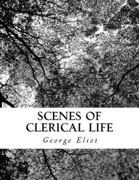 Scenes Of Clerical Life - 9781727337860