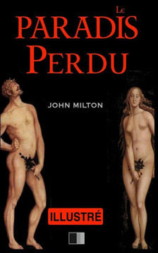 Le Paradis Perdu (IllustrE) (French Edition)