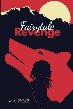 Fairytale Revenge (Fairytale Stepmothers) (Volume 2)