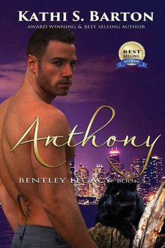 Anthony: Bentley Legacy - Paranormal Erotic Romance (The Bentley Legacy)