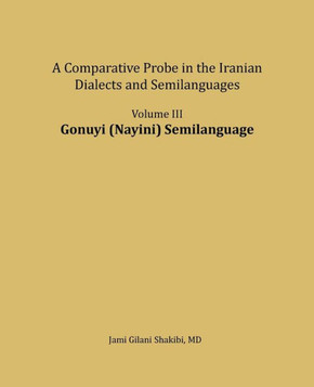 Gonuyi (Nayini) Semilanguage: A comparative Probe in The Iranian Dialects and Semi-languages