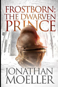 Frostborn: The Dwarven Prince (Volume 12) Frostborn: The Dwarven Prince (Volume 12)