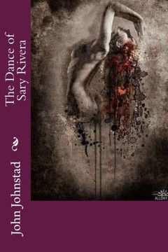 The Dance Of Sary Rivera