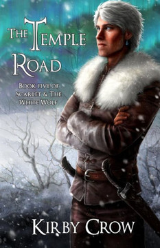 The Temple Road : Book Five Of Scarlet And The White Wolf