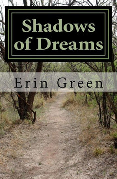 Shadows Of Dreams