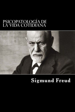 Psicopatolog?a De La Vida Cotidiana: Spanish Version