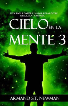 Cielo en la Mente (III) (Spanish Edition)