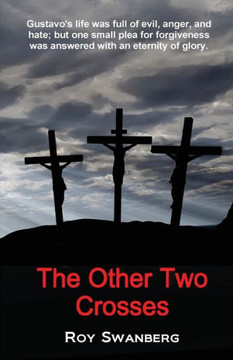 The Other Two Crosses