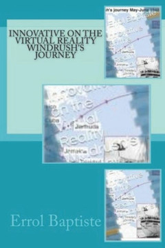 Innovative on the Virtual Reality Windrush's Journey Innovative on the Virtual Reality Windrush's Journey